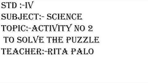SVM CBSE || STD 4 || SCIENCE ACTIVITY NO 2 ||