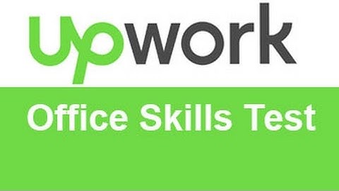 Upwork Office Skills Test Answers -TOP 10% 20%