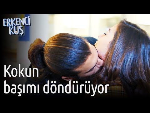 Erkenci Kuş | Kokun Başımı Döndürüyor