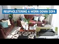 Reupholstering A Worn Down Sofa | MF Home TV
