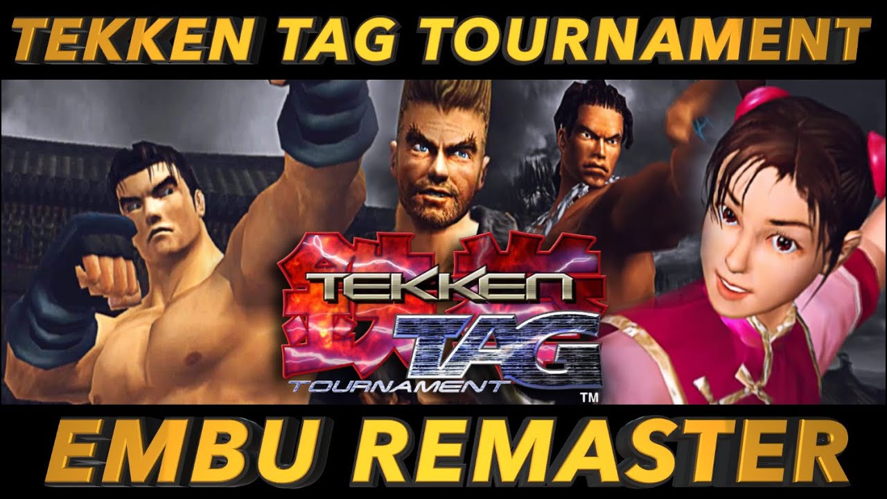 TEKKEN TAG TOURNAMENT | EMBU MOVIE HD Remastered in 1080P 60FPS 鉄拳