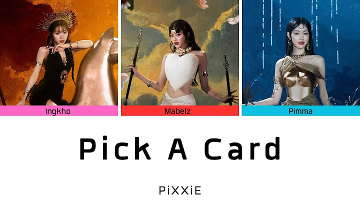 Pick A Card - PiXXiE | Color Coded Lyrics