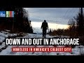 Surviving Alaska: Down and Out in America's Coldest City