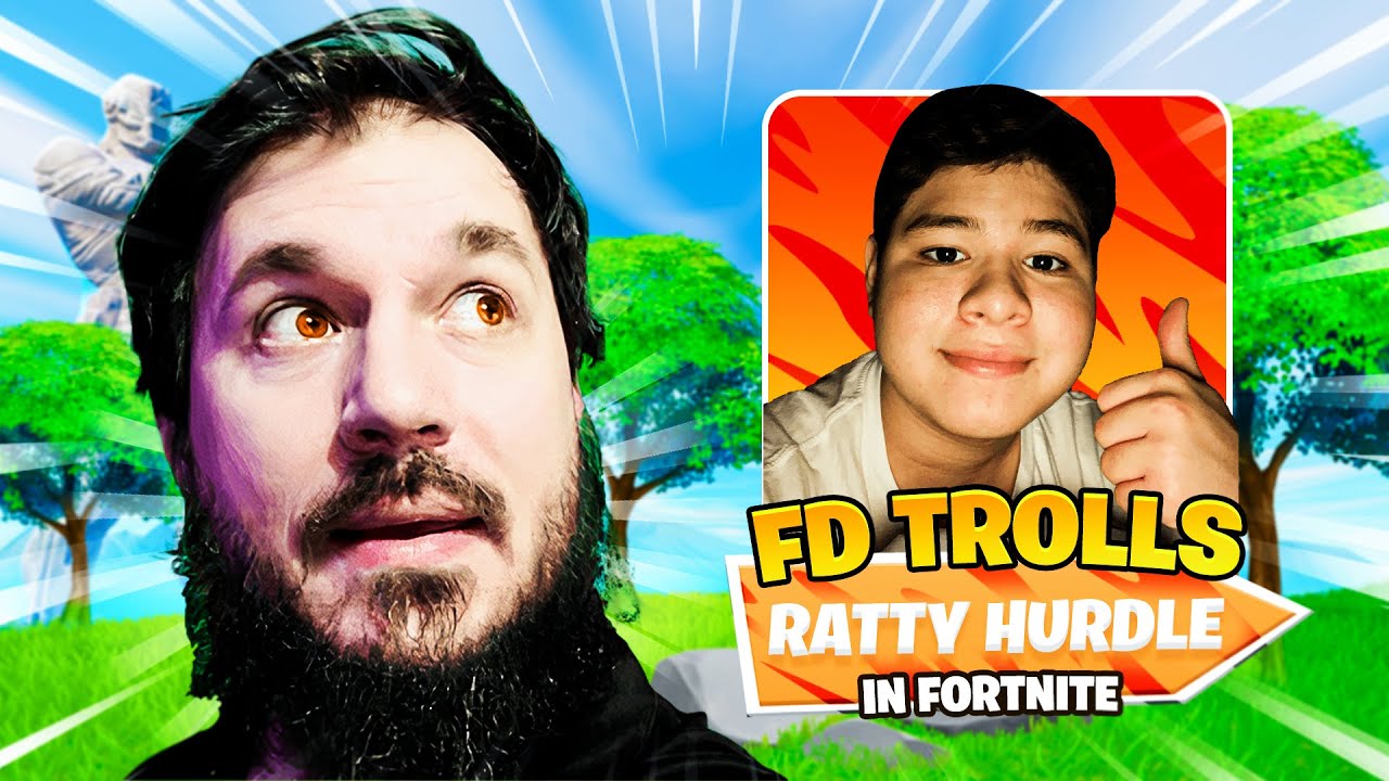 FD Trolls Rattyhurdle! Best Fortnite Troller! #Fortnitedad