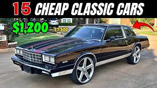 15 Classic Cars You Can Still Afford! ($1,200–$7,500)