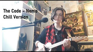 The Code - Nemo (Chill version cover by a french nonbinary guy)