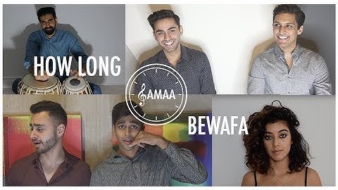 How Long - Bewafa [Tabla + Vocal Cover] | #SAMAAsession ft. Shobhit Banwait & Samica