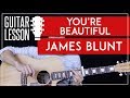 You're Beautiful Guitar Tutorial - James Blunt Guitar Lesson 🎸 |Easy Chords + Riff + Guitar Cover|