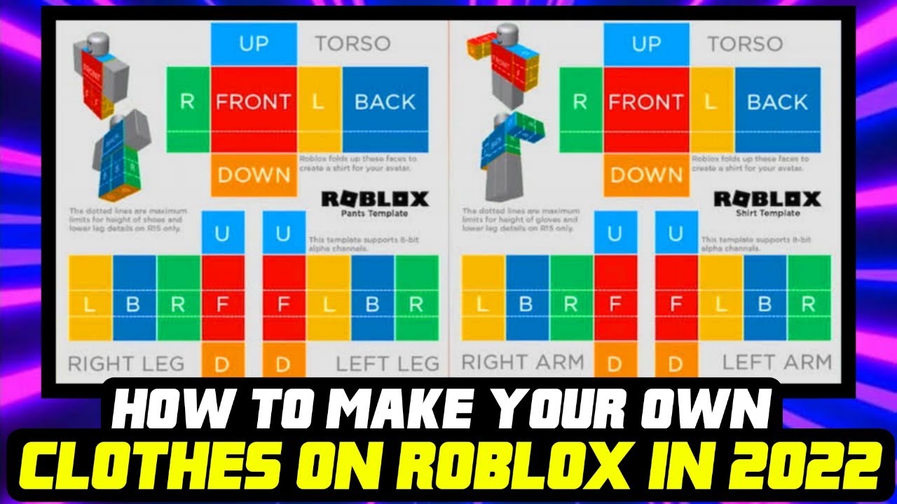 HOW TO MAKE YOUR OWN CLOTHES ON ROBLOX IN 2022 - YouTube