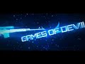 our new gaming intro | Games of Devil |