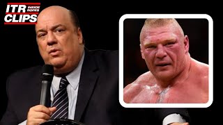 Paul Heyman On Brock Lesnar CONSPIRACY THEORY!