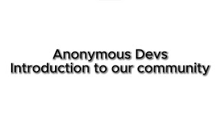 Information Introduction - Anonymous Dev News