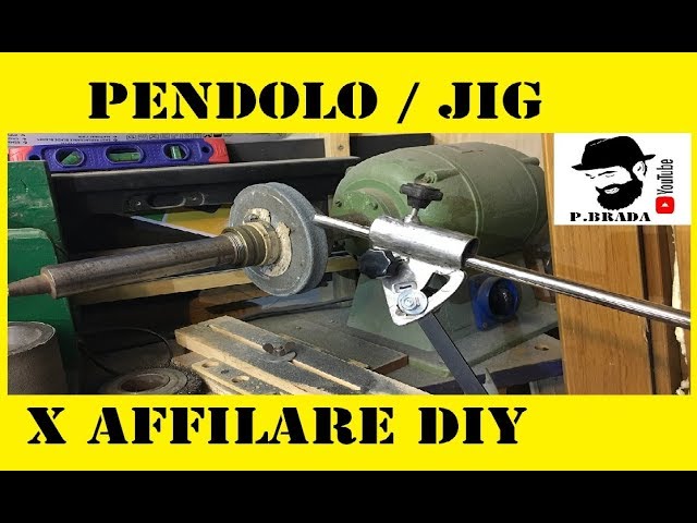 Come Fare Un Jig Pendolo Per Affilatura Sgorbie Da Tornitura Diy Youtube