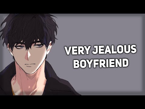 Boyfriend gets very jealous over you [Possessive] [Needy] [ASMR Boyfriend]