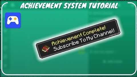 HOW TO MAKE ACHIEVEMENT SYSTEM IN MAX2D