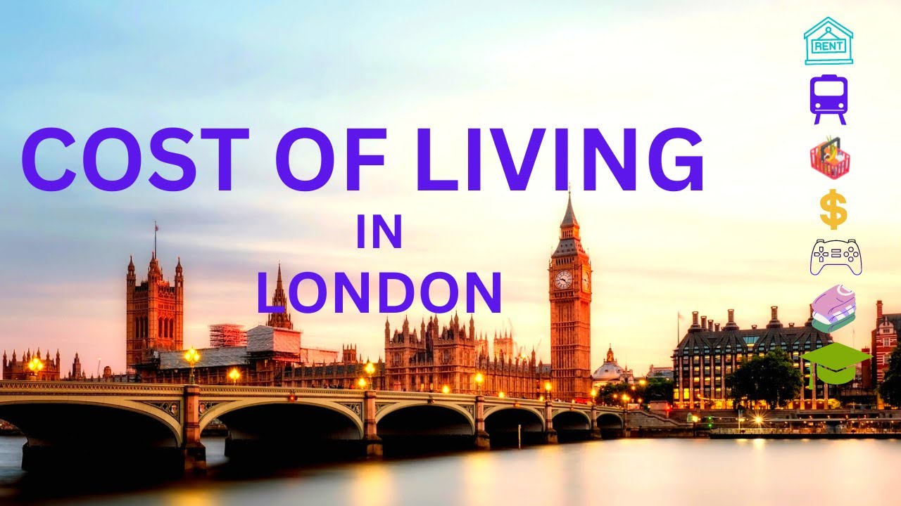 Cost Of Living In London Rent Transport Groceries YouTube cost-of-living-in-london-rent-transport-groceries-youtube