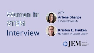 Interview with Arlene Sharpe and Kristen Pauken #DayofImmunology #WomeninSTEM