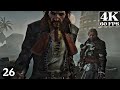 Commodore Assassination &amp; Fire Ship Escape | AC 4 Black Flag Gameplay | Ultra 4K 60FPS – Part 26