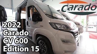 Carado CV 600 Edition 15 2022 Camper Van 5,99 m