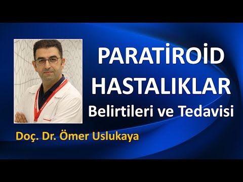 PARATİROİD HASTALIKLAR KENDİNİ NASIL BELLİ EDİYOR?