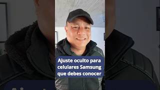 Ajuste oculto para celulares Samsung que debes conocer #tips #samsung #android #tipsandtricks #phone
