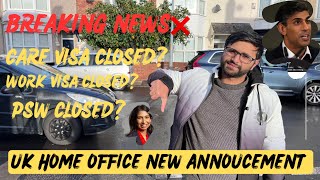 BREAKING NEWS  | UK  Home office new announcement | Care visa, Dependent visa & Work visa closed