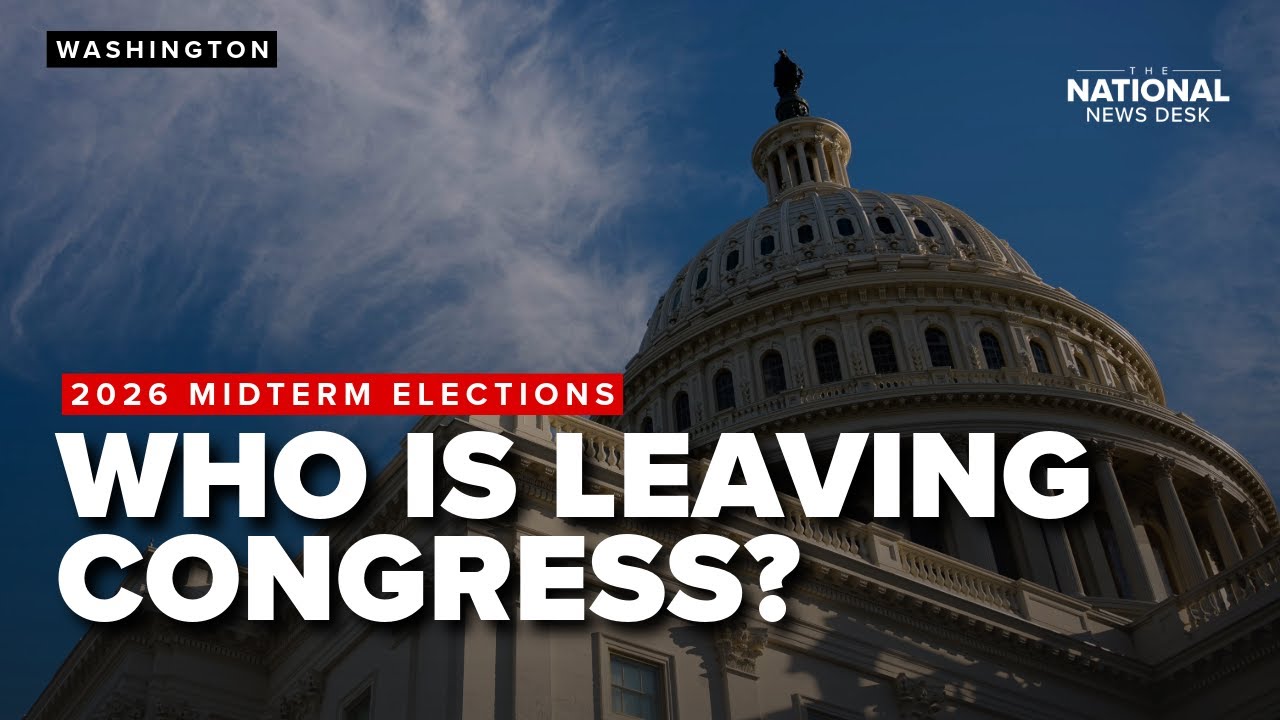 Who is leaving Congress ahead of the 2026 midterms?