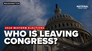 Who Is Leaving Congress Ahead Of The 2026 Midterms?