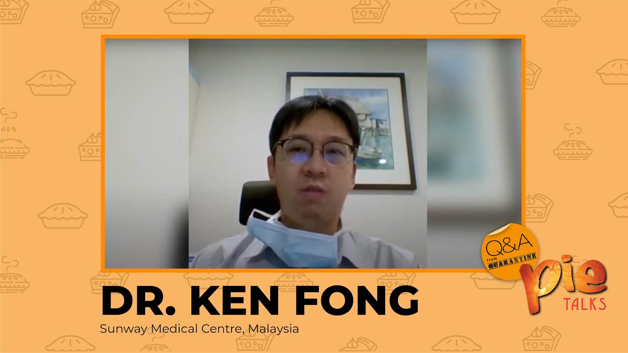 PIE Talks: Dr. Ken Fong talks about COVID-19 pandemic - YouTube