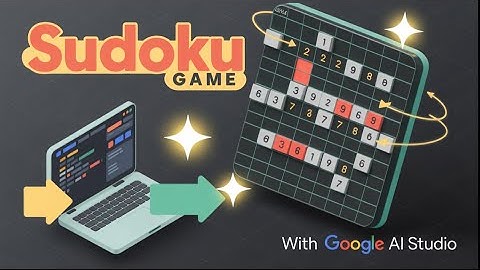 Sudoku Game Built with Google AI Studio 🧠🔥 | Next-Level AI Project!