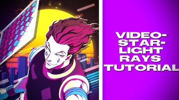 Videostar Light Rays Tutorial