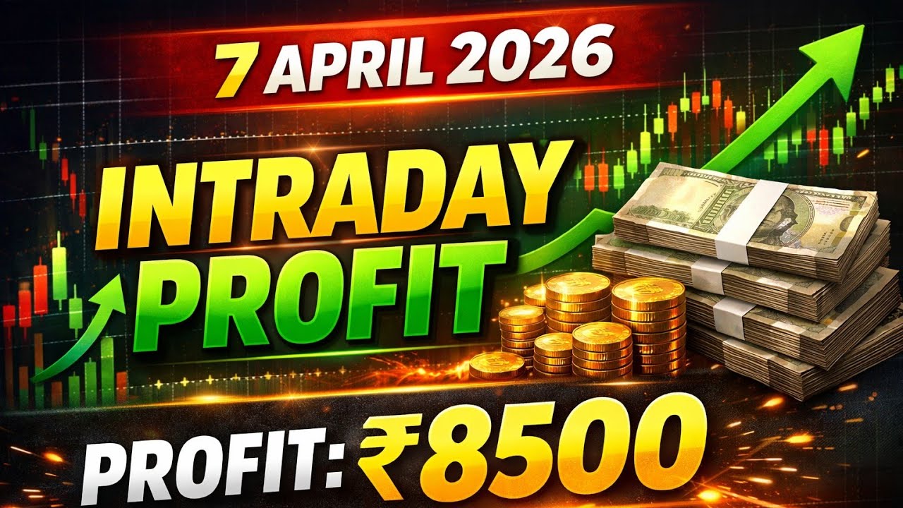 ₹8500 Intraday Profit 🔥 | Real Trading Proof (7 April 2026) - YouTube