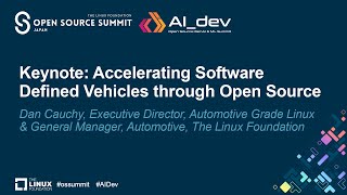 Keynote: Accelerating Software Defined Vehicles through Open Source - Dan Cauchy