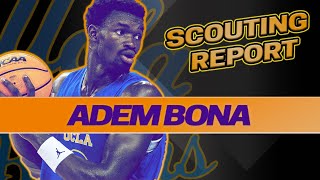 ADEM BONA SCOUTING REPORT | 2024 NBA Draft | UCLA | Türkiye 🇹🇷🇳🇬
