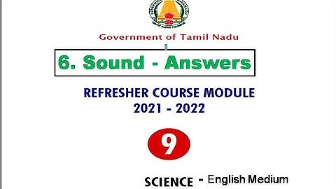 REFRESHER COUSE MODULE |Class 9| Science | UNIT - 6| Sound | Answers  English Medium |TNSCERT