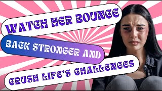 From Setbacks to Comebacks: Watch Her Rise! #motivation #challenge #life #growth