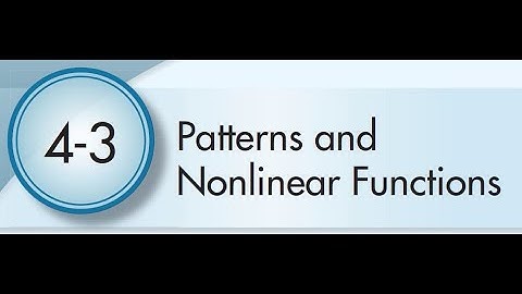 4-3 Patterns and Nonlinear Functions