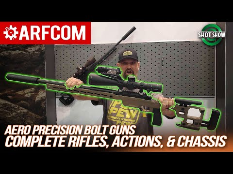 Aero Precision Bolt Guns! Complete Rifles, Actions, & Chassis | SHOTShow 2023