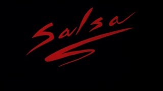SALSA - (1988) Trailer