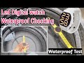 Led Smartwatch Waterproof Test|Waterproof Test Led Digital watch|Led watch Waterproof Hota hai Video