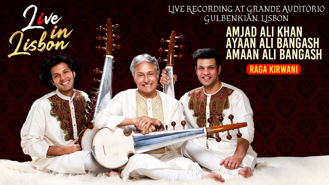 Live In Lisbon Raga Kirwani Amjad Ali Khan Sarod YouTube