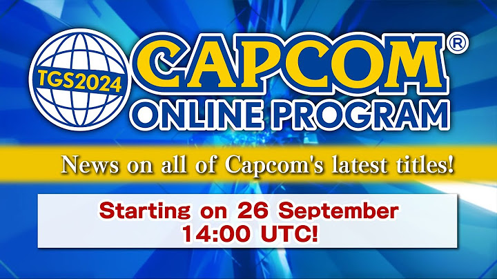 [Teaser] TGS2024 CAPCOM ONLINE PROGRAM  | 2024.9.26（AUS）