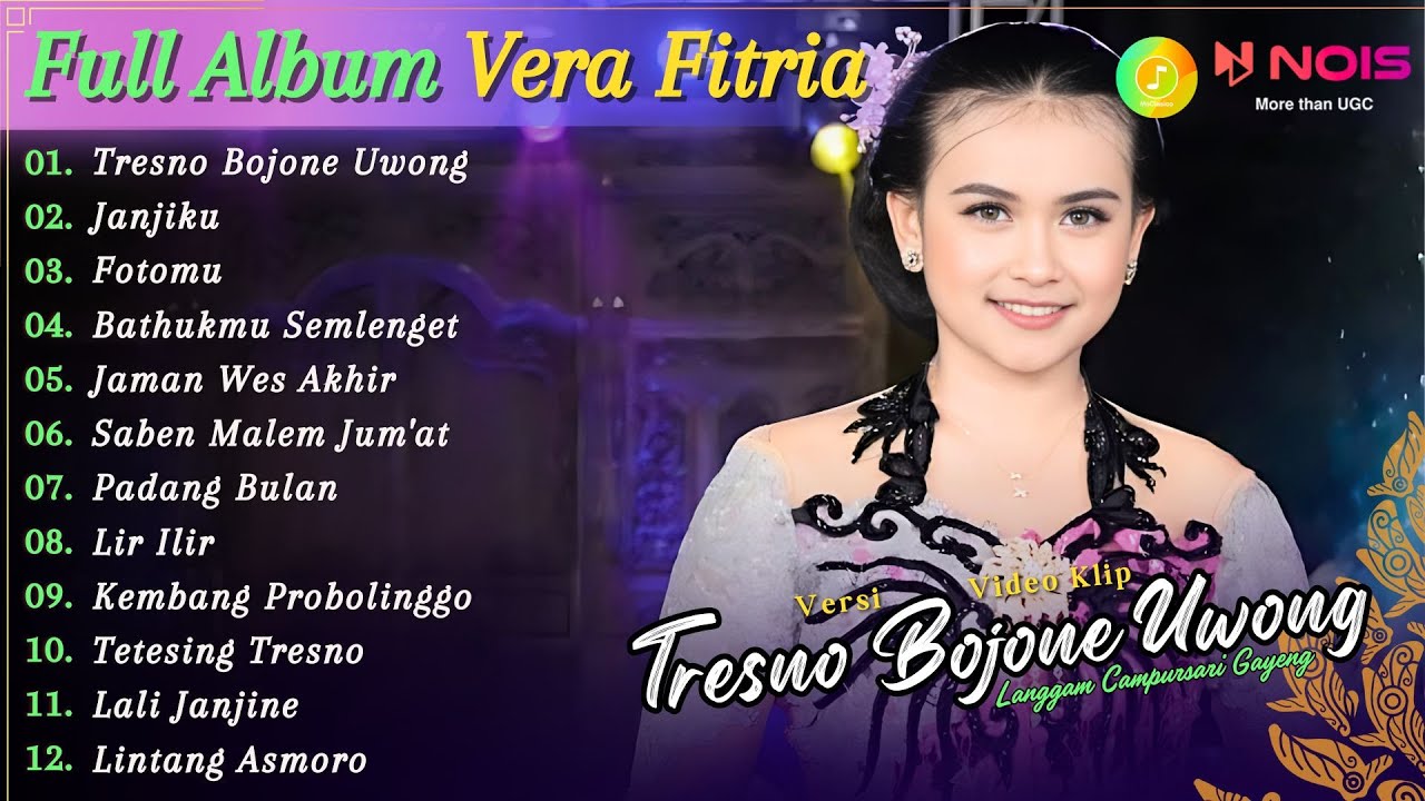 Full Album Campursari Vera Fitria - Tresno Bojone Uwong | Kompilasi Langgam Campursari Terbaru 2024