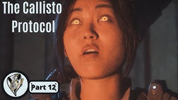 The Callisto Protocol Part 12 - Colony (PS5) (Walkthrough) #horrorgaming #callistoprotocol