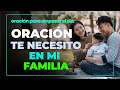 Oración de bendicion por la FAMILIA y el hogar | Oración protección familiar | Familias bendecidas