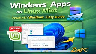 🚀 Run Windows Apps on Linux Mint 🐧💻 | WinBoat Full Setup Guide (100% Working ✅) | @ZenPC_Studio