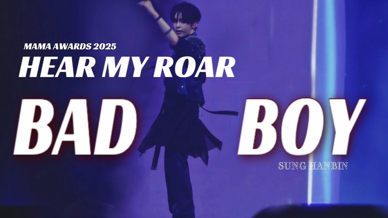 [4k]MAMA AWARDS 2025 251129 ZEROBASEONE SUNG HANBIN  -HEAR MY ROAR- BAD BOY SUNGHANBIN focus 성한빈 직캠