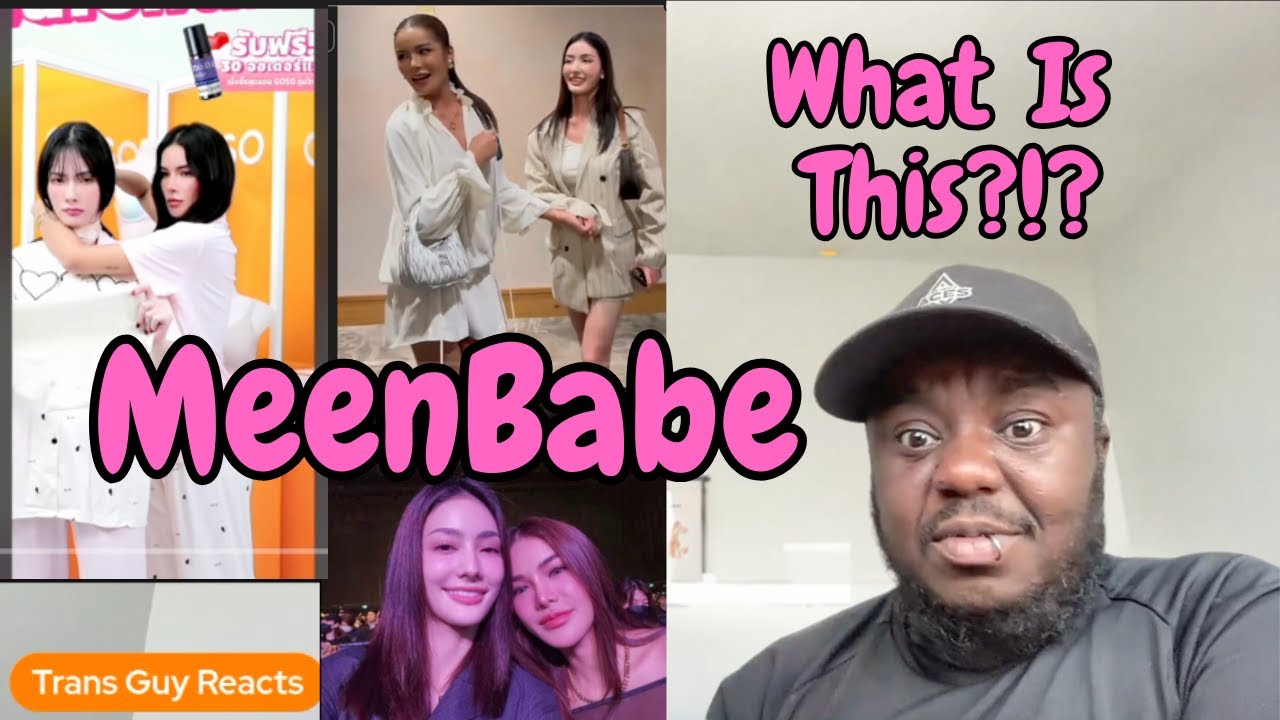 MeenBabe Are Best Friends That Kiss A Lot?!? | Meena & Aoom | REACTION