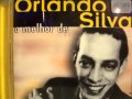 AMIGO LEAL- ORLANDO SILVA