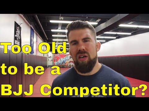 Too Old to Become a High Level BJJ Competitor ?